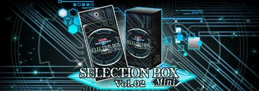 Selection Box Mini Vol.02