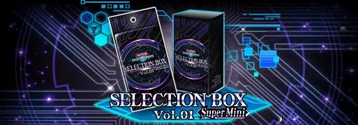 Selection Box Super Mini Vol. 01