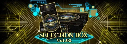 Selection Box Vol.02