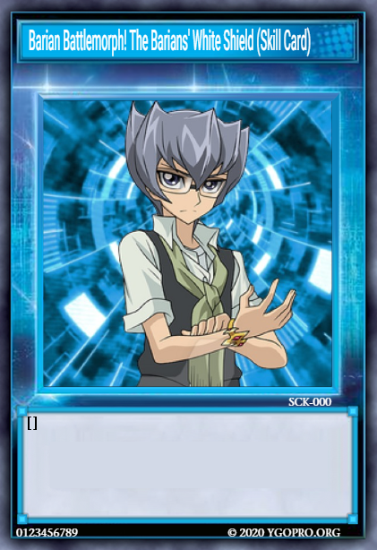 Barian Battlemorph! The Barians' White Shield (Skill Card)