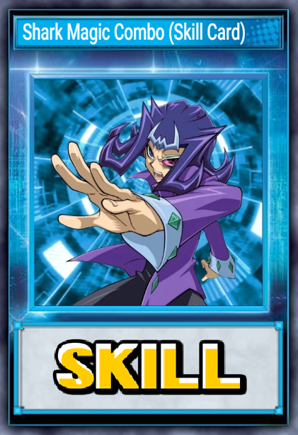 Shark Magic Combo (Skill Card)
