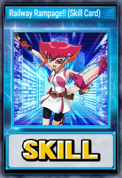Railway Rampage!! (Skill Card)