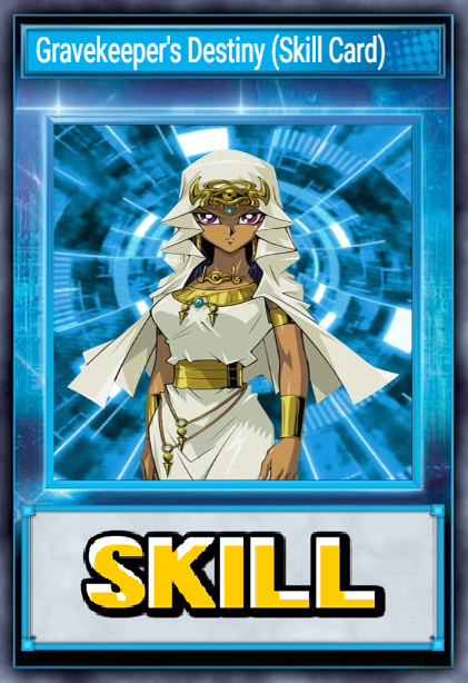 Gravekeeper's Destiny (Skill Card)