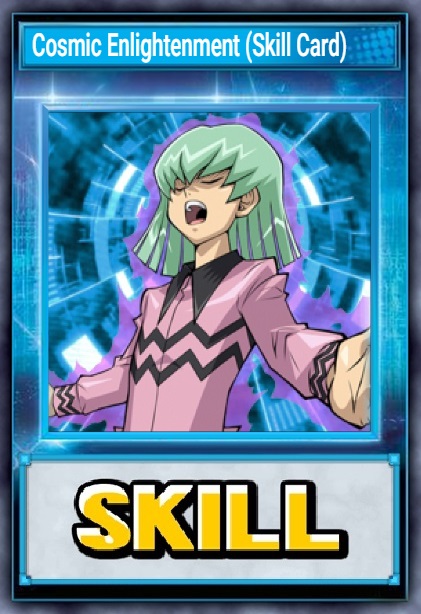 Cosmic Enlightenment (Skill Card)