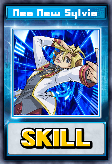 Neo New Sylvio (Skill Card)