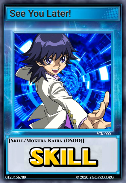See You Later! (Skill Card)