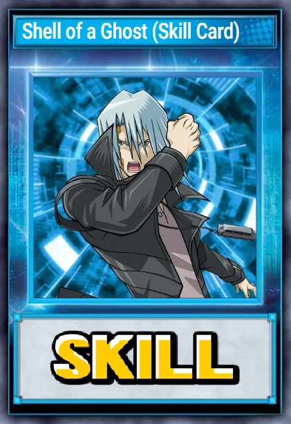 Shell of a Ghost (Skill Card)