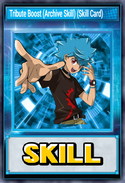 Tribute Boost (Archive Skill) (Skill Card)