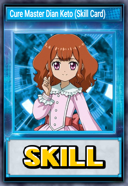 Cure Master Dian Keto (Skill Card)