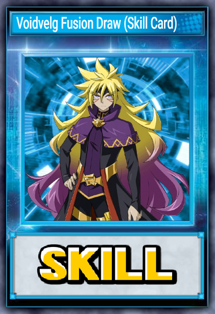 Voidvelg Fusion Draw (Skill Card)
