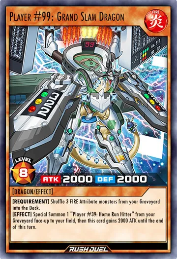 Player #99: Grand Slam Dragon