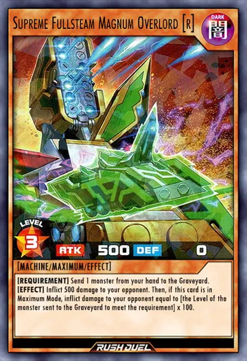 Supreme Fullsteam Magnum Overlord (R)