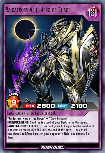 Raidacross Ash, Hero of Chaos
