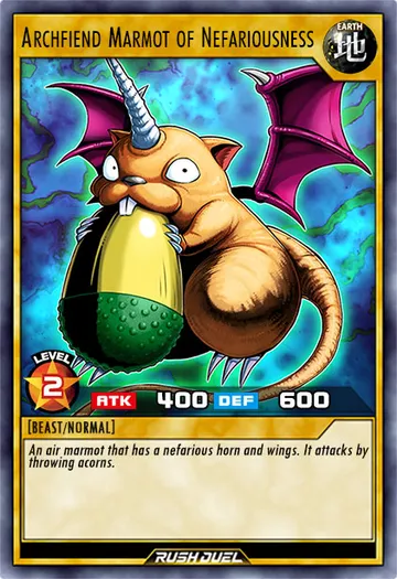 Archfiend Marmot of Nefariousness
