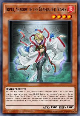 Loptr, Shadow of the Generaider Bosses
